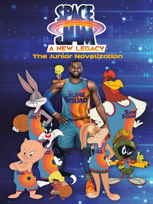 cover image of Space Jam: A New Legacy: The Junior Novelization